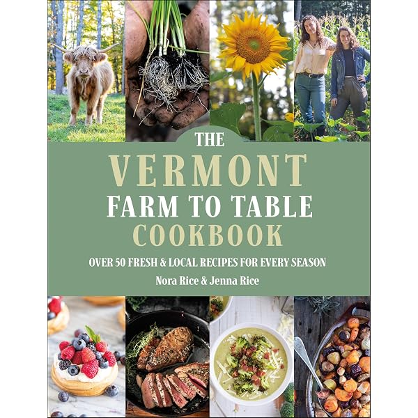 The Little Local Vermont Cookbook: Recipes for Classic Dishes